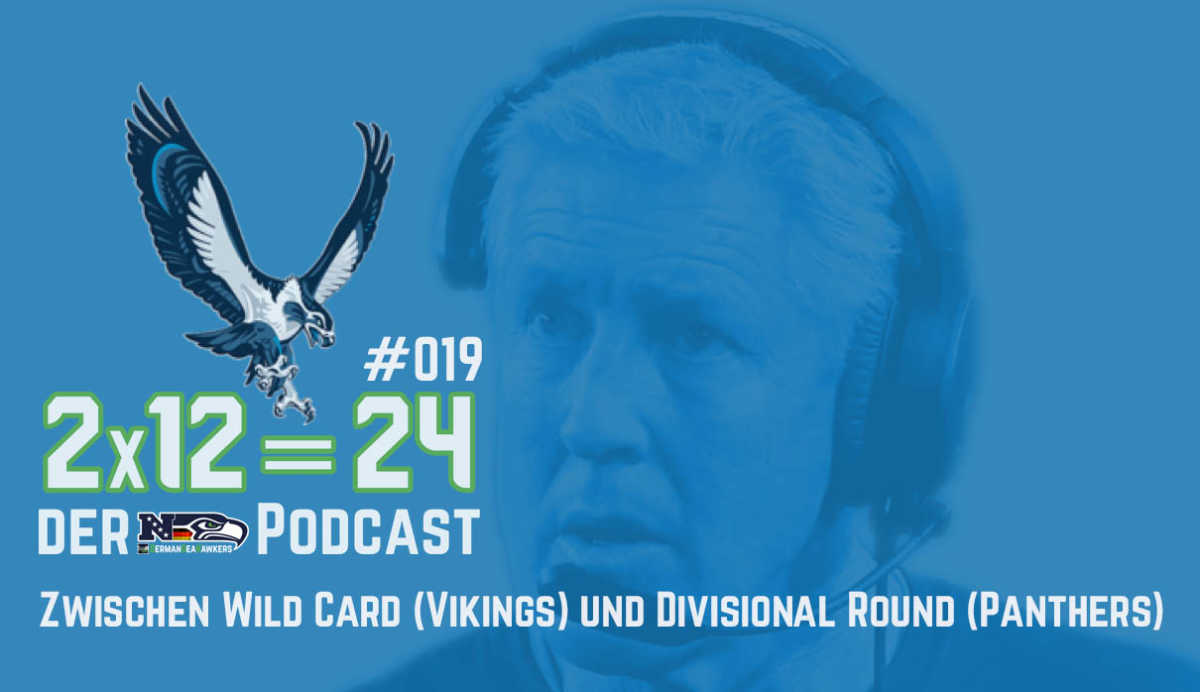 #019 – Zwischen Wild Card (Vikings) und Divisional Round (Panthers)