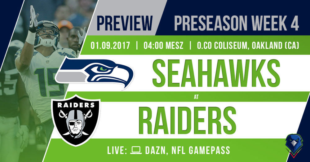 Preview Preseason 17 Week 4 Seahawks Raiders German Sea Hawkers E V