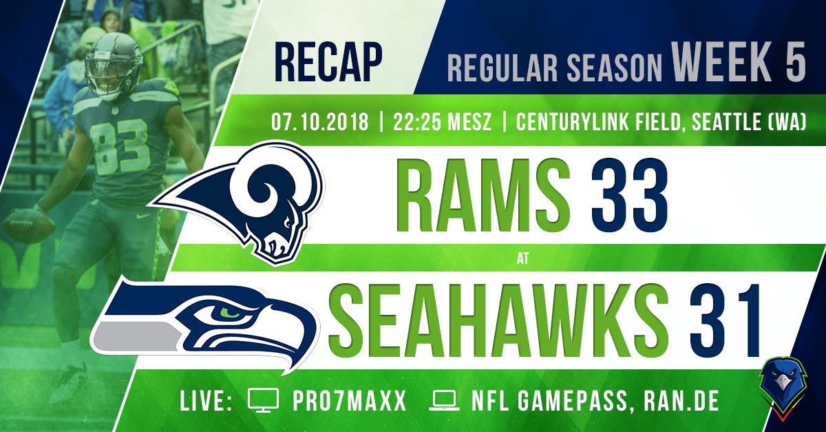 Recap: Regular Season 2018 (Week 5) – Rams @ Seahawks
