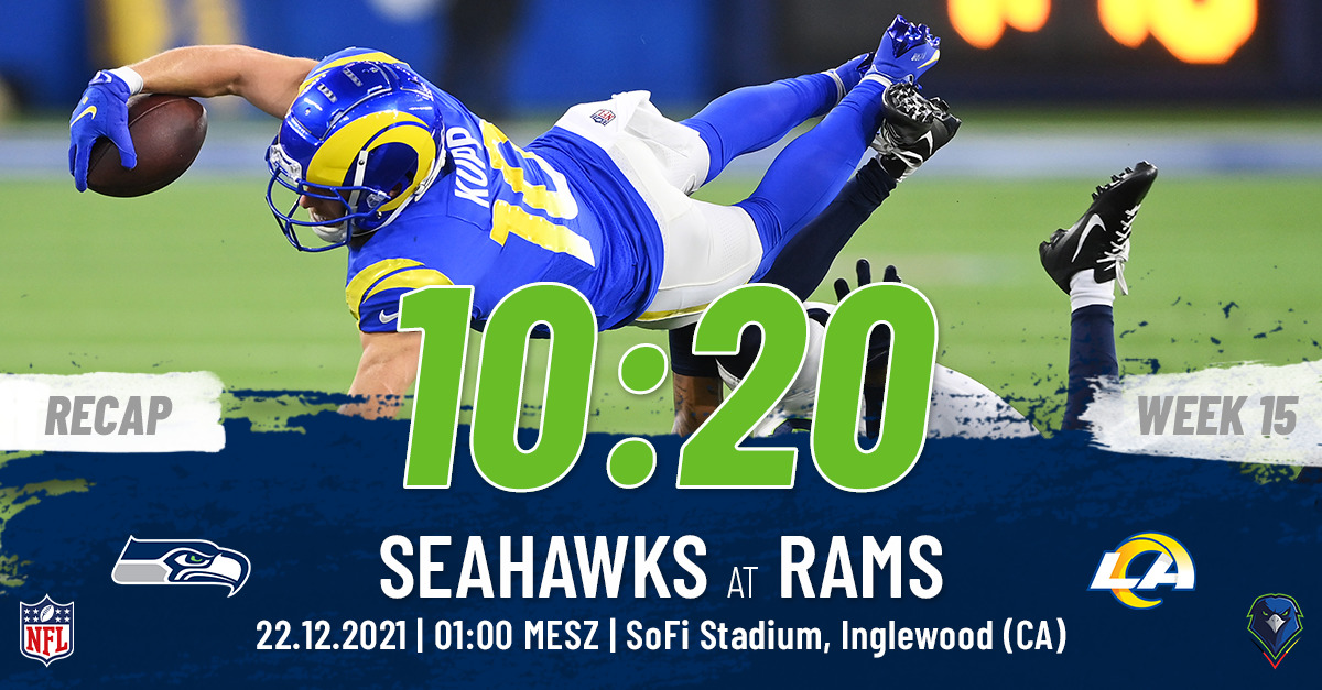 Recap: Regular Season 2021 (Week 15) – Seahawks @ Rams