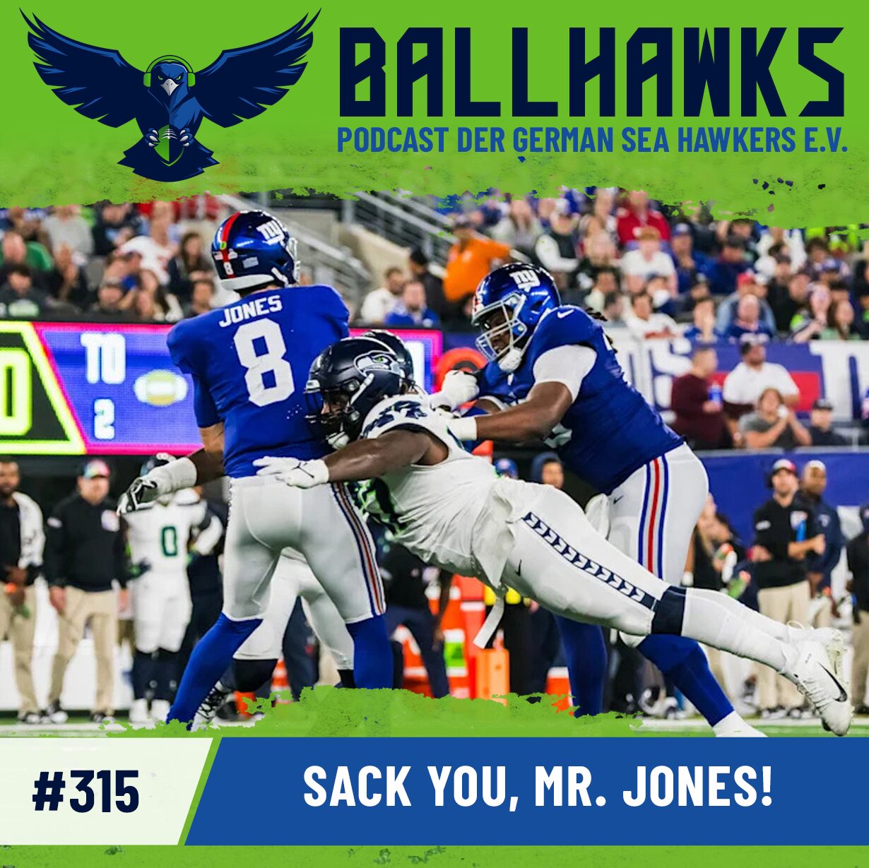 #315 – Sack you, Mr. Jones!