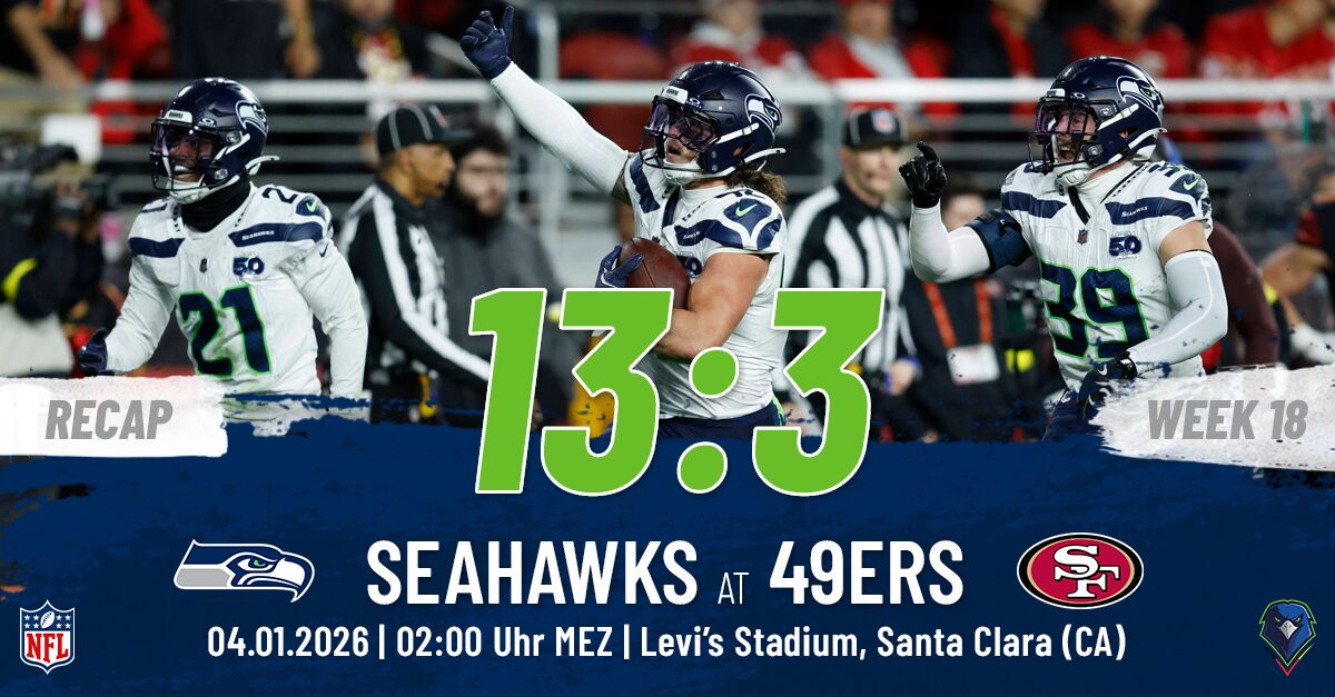 Regular Season 2025 Seattle Seahawks San Francisco 49ers Week 18 Recap